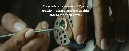 Discover Nysha Jewels: Craft, Style & Services You’ll Love